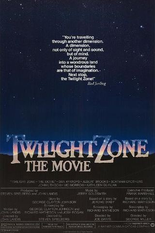 Twilight Zone: The Movie