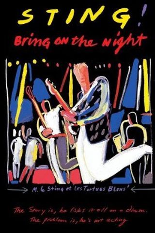 Sting - Bring on the Night