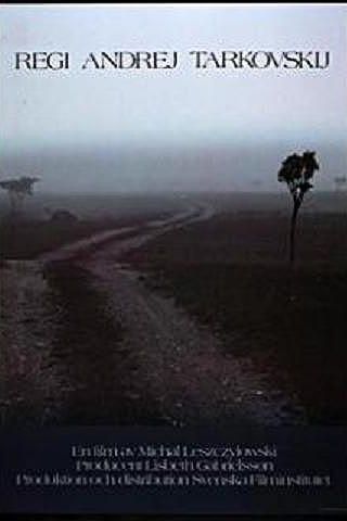 Directed by Andrei Tarkovsky