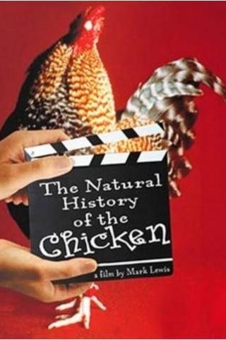 The Natural History of the Chicken