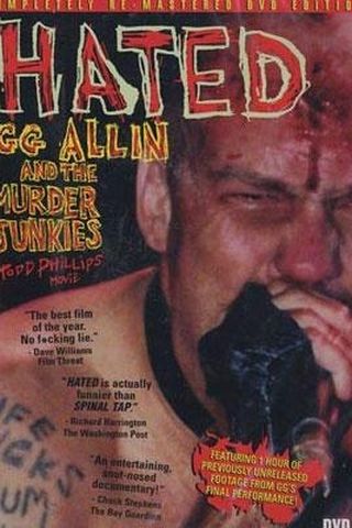 Hated: GG Allin & the Murder Junkies