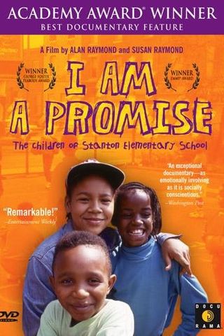 I Am a Promise: The Children of Stanton Elementary School