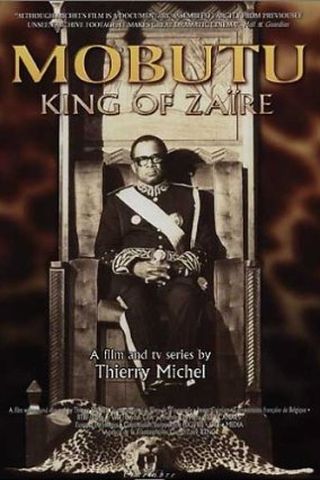 Mobutu, King of Zaire