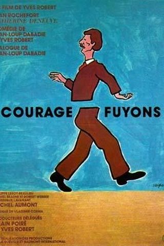 Courage Fuyons