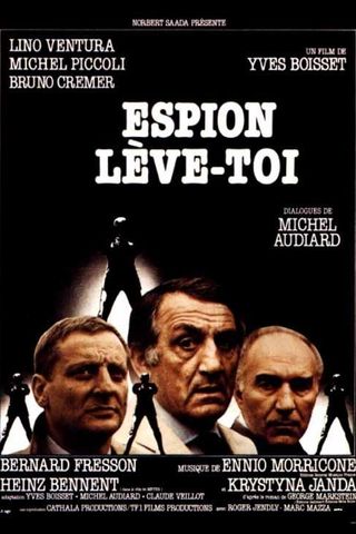 Espion, Lève-toi