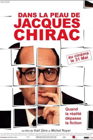 Dans la Peau de Jacques Chirac