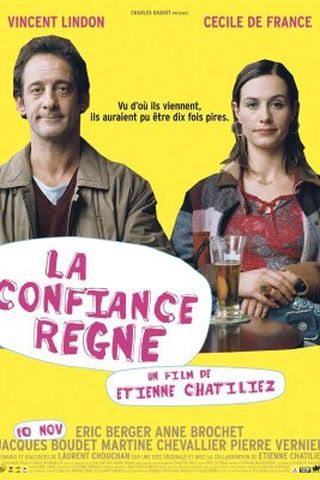 La Confiance Règne