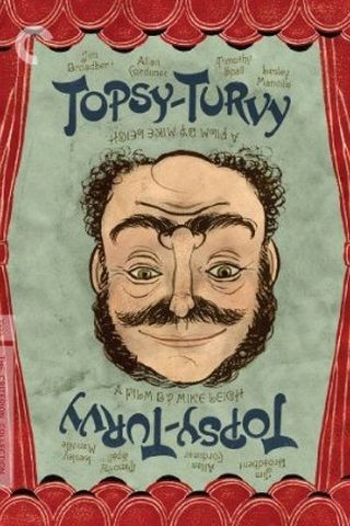 Topsy-Turvy - O Espetáculo