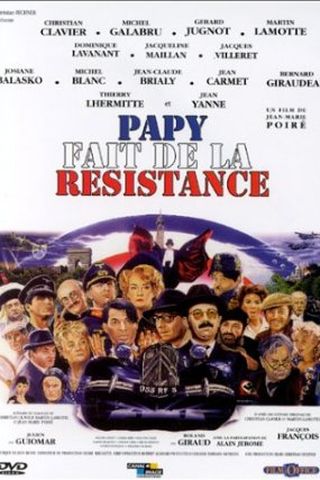 Papy Fait de la Résistance
