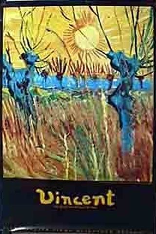 Vincent: The Life and Death of Vincent Van Gogh