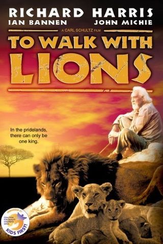 To Walk with Lions