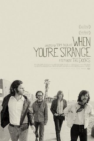 The Doors: When You're Strange