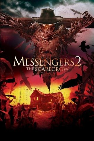 Messengers 2: The Scarecrow