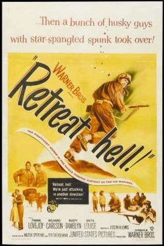 Retreat, Hell!