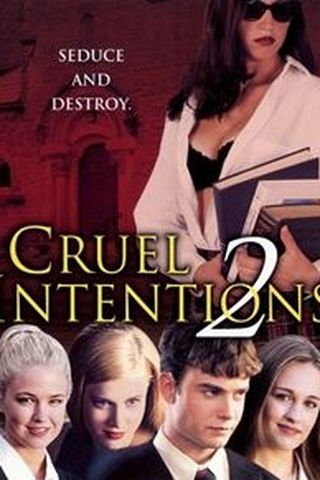 Cruel Intentions 2