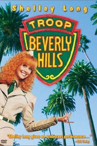 Troop Beverly Hills