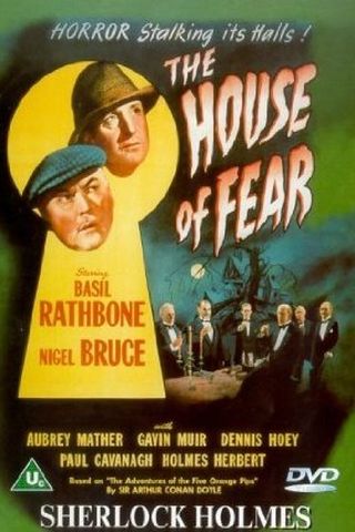 Sherlock Holmes: The House of Fear