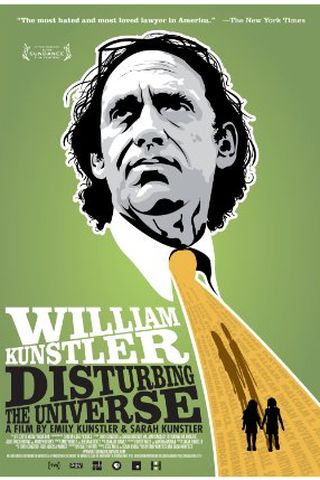 William Kunstler: Disturbing the Universe