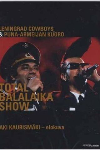 Total Balalaika Show