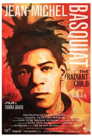 Jean-Michel Basquiat: The Radiant Child