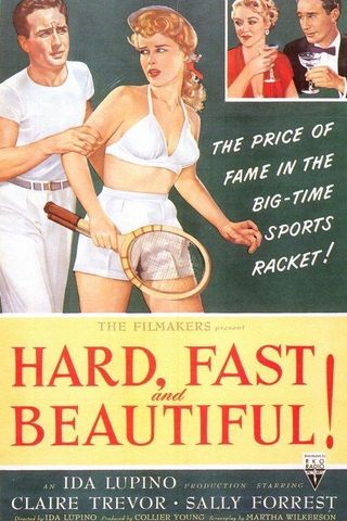 Hard, Fast and Beautiful