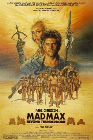 Mad Max 3 - Além da Cúpula do Trovão