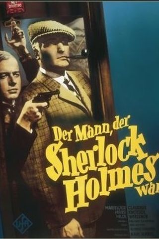 The Man Who Was Sherlock Holmes