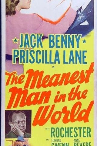 The Meanest Man in the World
