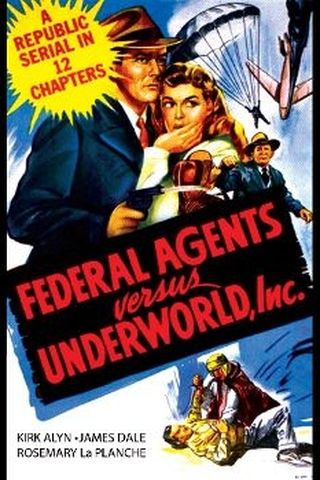 Federal Agents vs. Underworld, Inc.