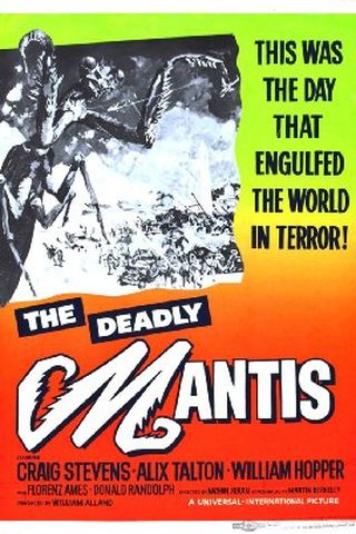 The Deadly Mantis