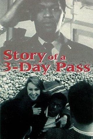 The Story of a Three-Day Pass