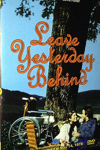 Leave Yesterday Behind