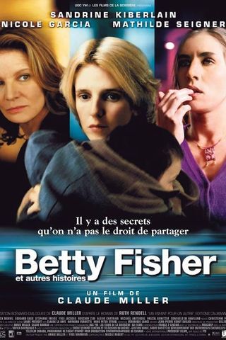 Betty Fisher e Outras Histórias