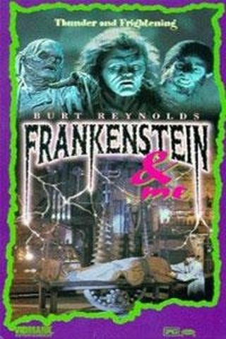 Frankenstein and Me