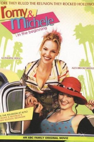 Romy e Michele: Como Tudo Começou