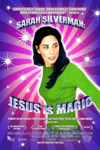 Sarah Silverman: Jesus Is Magic