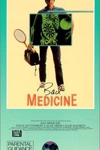 Bad Medicine