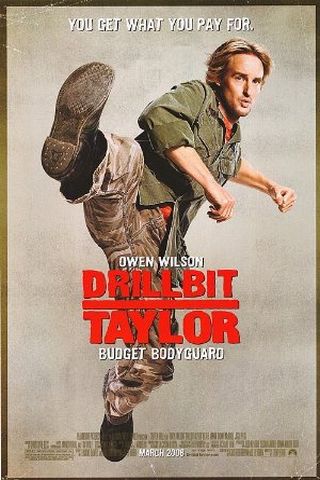 Meu Nome É Taylor, Drillbit Taylor