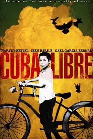 Cuba Libre - Sangue e Paixão