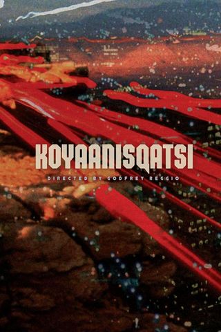 Koyaanisqatsi - Uma Vida Fora De Equilíbrio