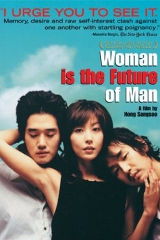 Woman is the Future of Man