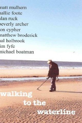 Walking to the Waterline