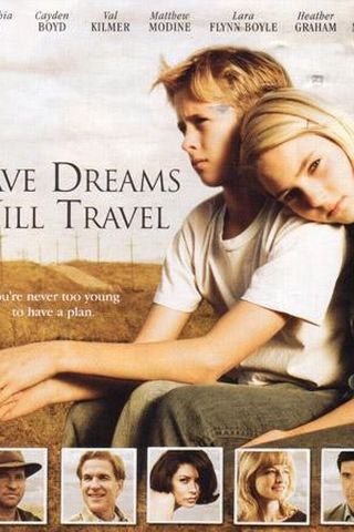 Have Dreams, Will Travel