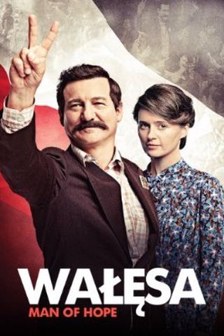 Walesa: Man of Hope