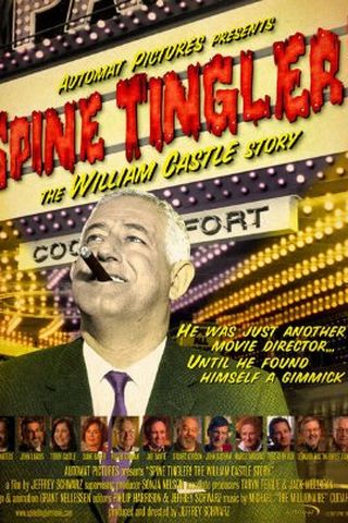 Spine Tingler! The William Castle Story