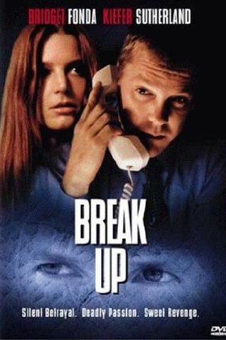 The Break Up