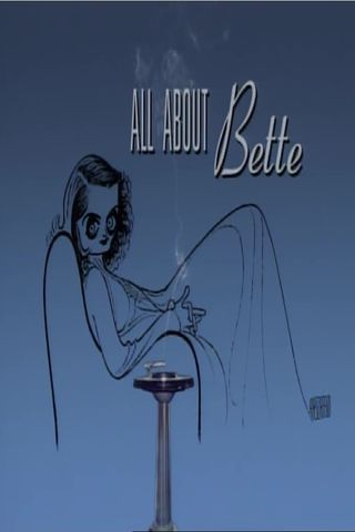 All About Bette