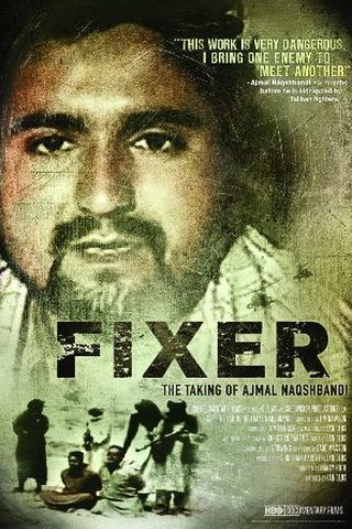 Fixer: O Sequestro de Ajmal Naqsbandhi