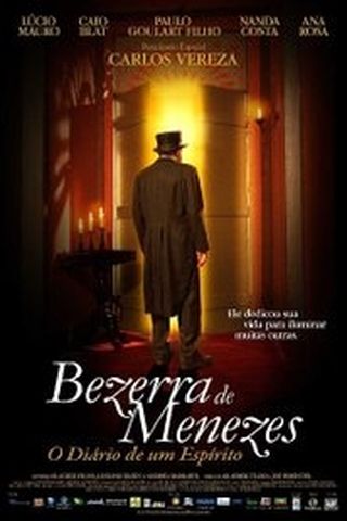 Bezerra de Menezes: O Diário de um Espírito