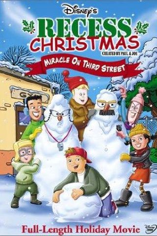 Recess Christmas: Miracle on Third Street